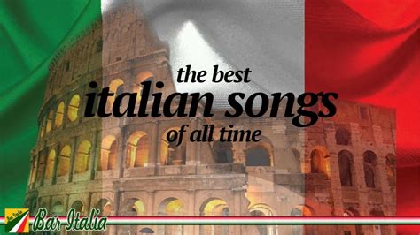 ial music|The Best Italian Songs of all Times .